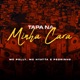 Tapa Na Minha Cara Single