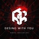Desing with You Single