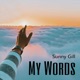 My Words Single
