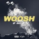 Woosh feat Lr ND Bully B Single