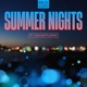 Summer Nights feat iCEJUSTFLEXIN Single