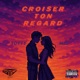 Croiser ton regard feat Mel Single
