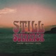 Still Summer Single