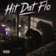 Hit dat Flo Single