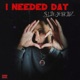 I Needed Dat EP
