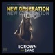 New Generation feat Emac Single