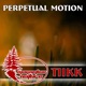 Perpetual Motion Single