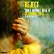 Don t Wanna Hear It In This Life EP