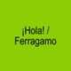 Hola Ferragamo Single