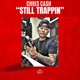 Still Trappin Single