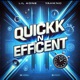 Quickk N Efficient feat Lil Aone YahKnow Single