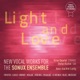 Light and Love New Vocal Works for the Sonux Ensemble