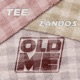 Old Me Single