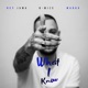 What I Know feat B Mize Marka Single