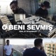O Beni Sevmiș feat 6iant Single