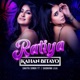 Ratiya Kahan Bitayo Single