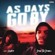 As Days Go By feat Hydro Single