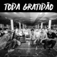 Toda Gratidão Single