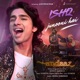 Ishq Junooni Hai From Andaaz 2 Single