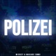POLIZEI Single