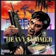 HEAVY SUMMER EP