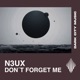 Don t Forget Me Single