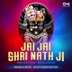 Jai Jai Shri Nath Ji Dhun EP