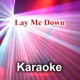 Lay Me Down Karaoke Version Originally Performed By Avicii Single