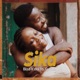 Sika feat Gyakie Single