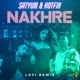 Nakhre Lofi Remix feat Trosk Single