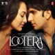 Lootera Original Motion Picture Soundtrack