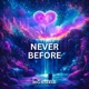 Never Before Single
