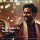 Teri Chitthi Ne Rula Diya Single