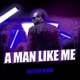 A Man Like Me Remix Single
