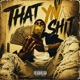 That YN Shit Single