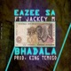 Bhadala feat Jackey M Single