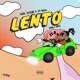 Lento Single