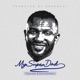 My Super Dad feat Trigmatic Sara Wheton Single