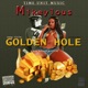 Golden Hole Single