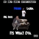 Its WhatEva feat FBG Duck Single