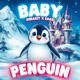 BABY PENGUIN Single