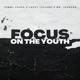 Focus On The Youth feat Lucky Luciano Mr Johnson Single