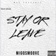 Stay or Leave Single
