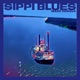 Sippi Blues Single