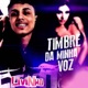 Timbre da Minha Voz Single