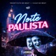Noite Paulista ArrochaFunk Single
