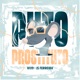 P o Prostituto feat MC Rodrigo do CN Single