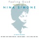 Feeling Good The Very Best of Nina Simone