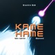 Kame Hame Single