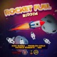 Rocket Fuel Riddim EP